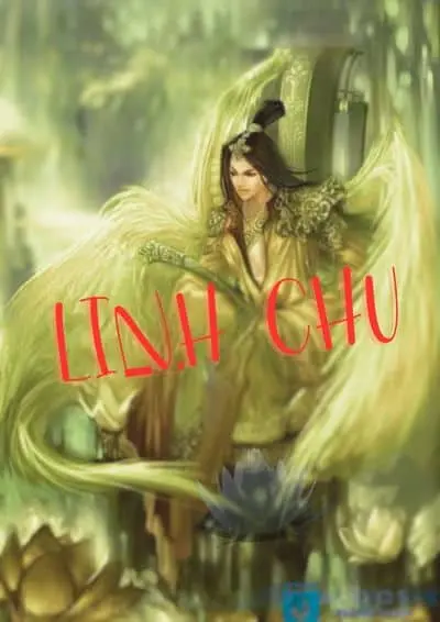 [Dịch] Linh Chu