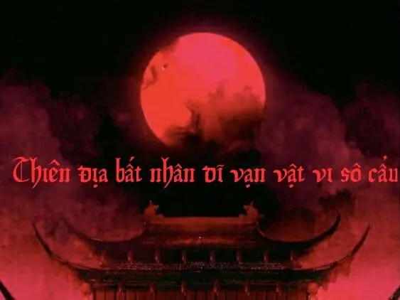 Thien dia bat nhan di van vat vi so cau tan tang khấu vấn thiên đạo Thien dia bat nhan di van vat vi so cau tan tang khấu vấn thiên đạo