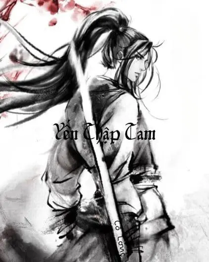[Dịch] Yến Thập Tam Cô Tịch