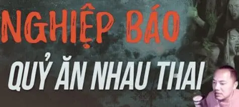 Quỷ Ăn Nhau Thai: Nghiệp Báo