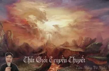 [Dịch] Thất Giới Truyền Thuyết