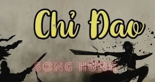 Chỉ Đao (Song Hùng)