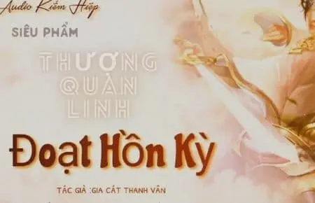 Đoạt Hồn Kỳ (Thượng Quan Linh)