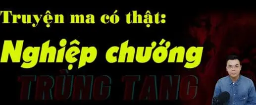 Nghiệp Chướng ( Trùng Tàng )