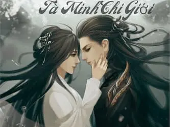 [Dịch] Tà Minh Chi Giới (Trộn bộ)