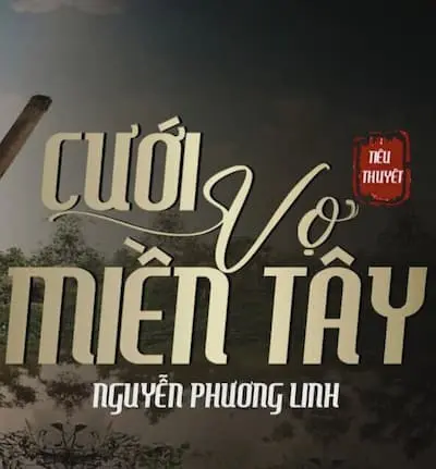Cưới Vợ Miền Tây [TT]
