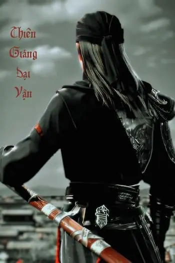 [Dịch] Thiên Giáng Đại Vận