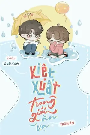 Kiệt Xuất Trong Giới Ăn Vạ